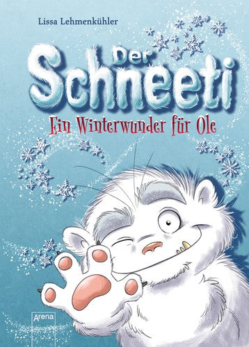 Der Schneeti - Ein Winterwunder für Ole