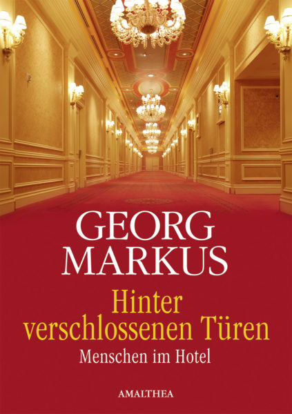 Hinter verschlossenen Tueren: Menschen im Hotel