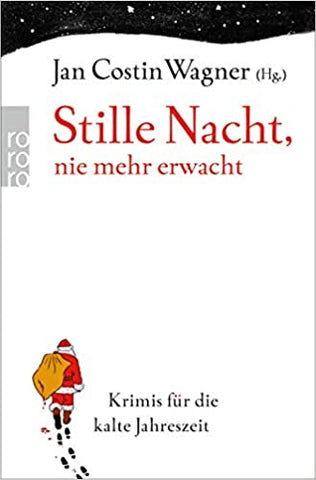 Stille Nacht, nie mehr erwacht