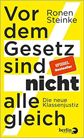 Vor dem Gesetz sind nicht alle gleich: Die neue Klassenjustiz